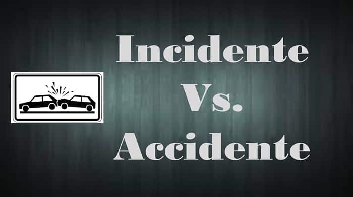 Diferencia entre Incidente y Accidente
